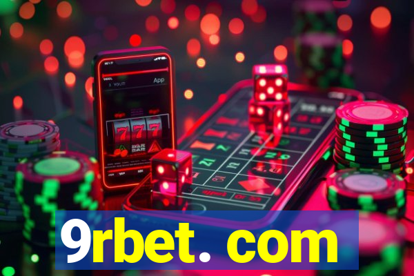 9rbet. com